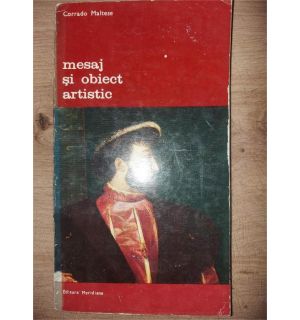 Mesaj si obiect artistic- Corrado Maltese