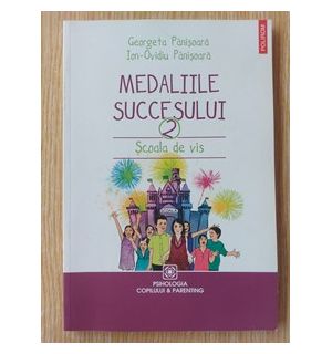 Medaliile succesului 2- Georgeta Panisoara, Ion-Ovidiu Panisoara