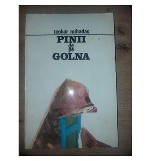 Pinii de pe Golna- Teohar Mihadas
