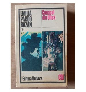 Conacul din Ulloa- Emilia Pardo Bazan