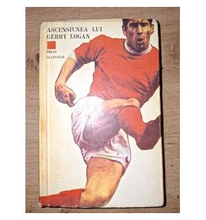 Ascensiunea lui Gerry Logan- Brian Glanville