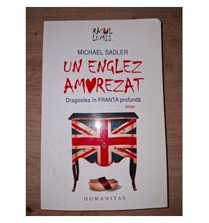 Un englez amorezat- Michael Sadler
