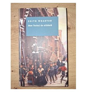 New Yorkul de altadata- Edith Wharton
