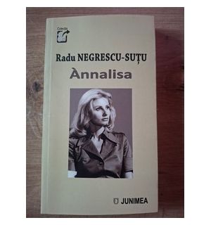 Annalisa- Radu Negrescu-Sutu