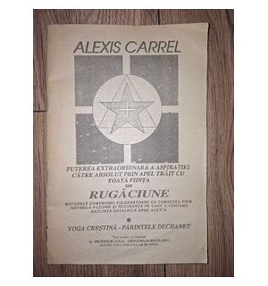 Rugaciune- Alexis Carrel