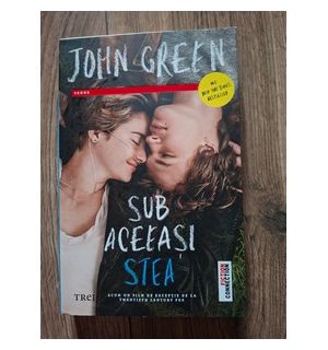 Sub aceeasi stea- John Green
