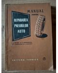 Manual pentru repararea pneurilor auto- I. A. Belenki, N. G. Esimontovski