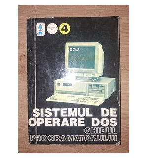 Sistemul de operare DOS: Ghidul programatorului
