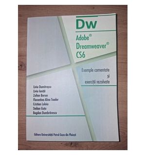 DW: Adobe Dreamweaver CS6- Liviu Dumitrascu, Liviu Ionita
