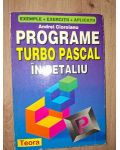 Programe Turbo Pascal in detaliu- Andrei Cioroianu