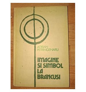 Imagine si simbol la Brancusi Adrian Petringenaru