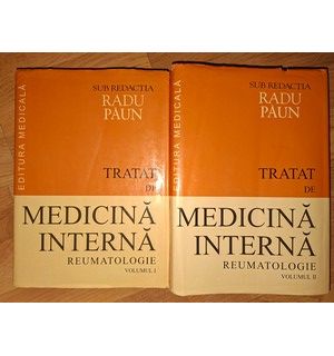 Tratat de medicina interna Reumatologie vol 1+2 Radu Paun