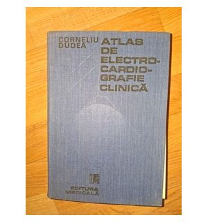 Atlas de electrocardiografie clinica- Corneliu Dudea