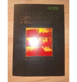 Atlas of capillaroscopy in rheumatic deaseses Maurizio Cutolo