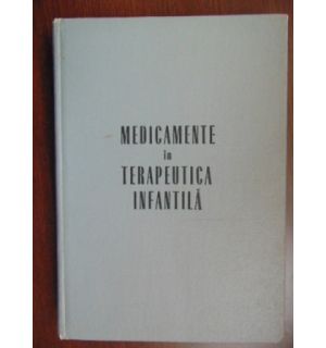 Medicamente in terapeutica infantila