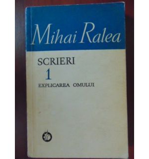 Scrieri 1: Explicarea omului