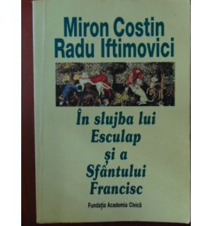 In slujba lui Esculap si a Sfantului Francisc