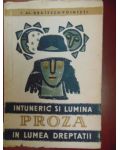 Intuneric si lumina in lumea dreptatii