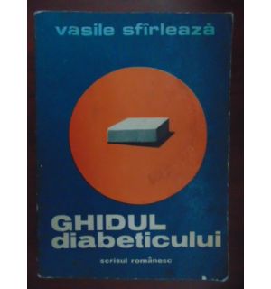 Ghidul diabeticului