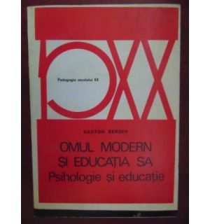 Omul modern si educatia sa