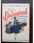 A fost la Leningrad...