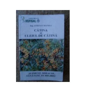 Catina si uleiul de catina