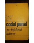 Codul penal pe intelesul tuturor