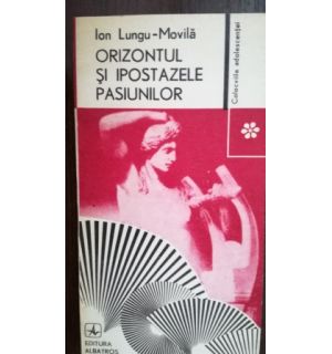 Orizontul si ipostazele pasionilor
