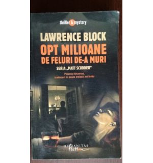 Opt milioane de feluri de-a muri