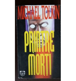 Printre morti ed. 1