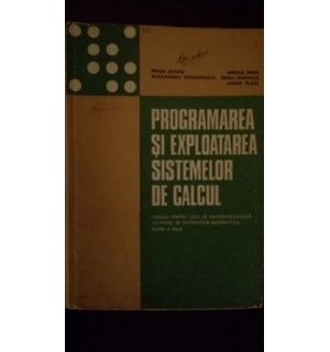 Programarea si exploatarea sistemelor de calcul