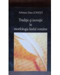 Traditie si inovatie in morfologia limbii romane