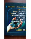 Sisteme inteligente in management, contabilitate,finante, banci si marketig