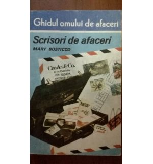 Ghidul omului de afaceri. Scrisori de afaceri