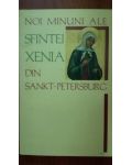 Noi minuni ale Sfintei Xenia din Sankt-Petersburg