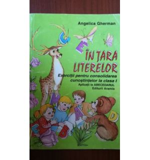 In tara literelor clasa I