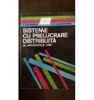 Sisteme cu prelucrare distribuita si aplicatiile lor