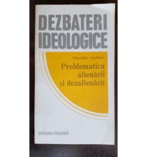 Dezbateri ideologice. Problematica alinierii si dezalinierii