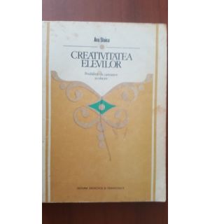 Creativitatea elevilor