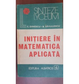 Initiere in matematica aplicata
