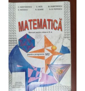 Matematica manual pentru clasa a X-a
