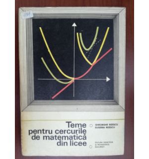 Teme pentru cercurile de matematica din licee 1