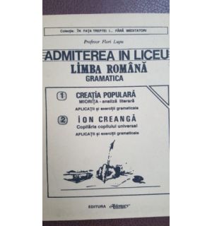 Admiterea in liceu. Limba romana gramatica