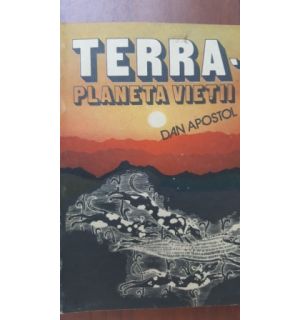 Terra. Planeta vietii