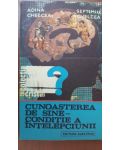Cunoasterea de sine- Conditie a intelepciunii Adina Chelcea, Septimiu Chelcea