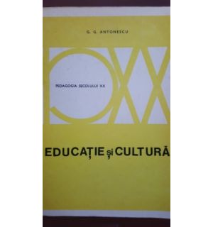 Educatie si cultura-G. G. Antonescu