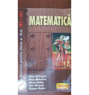 Matematica manual pentru clasa a IX-a M1+M2- Dan Branzei, Dan Mihalca
