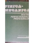 Fizica-mecanica pentru perfectionarea profesorilor