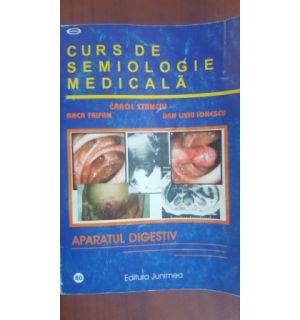 Curs de semiologie medicala aparatul digestiv- Carol Stanciu, Anca Trifan