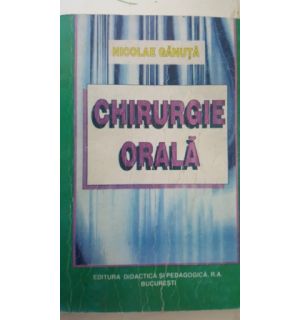 Chirurgie orala-Nicolae Ganuta